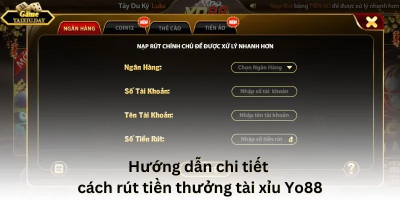 Hướng dẫn chi tiết cách rút tiền thưởng tài xỉu Yo88